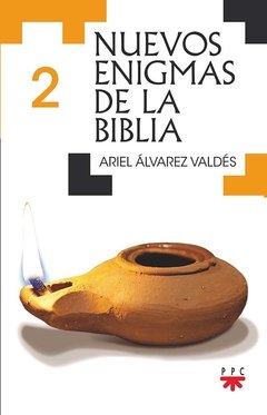 Nuevos enigmas de la Biblia 2 (Ariel Álvarez Valdés)
