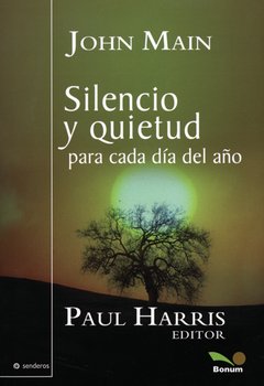 Silencio y quietud (John Main)