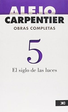 OBRAS COMPLETAS 5. EL SIGLO DE LAS LUCES
