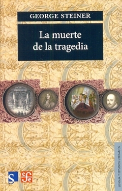 MUERTE DE LA TRAGEDIA, LA