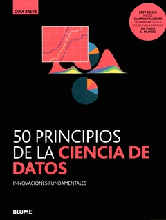 50 PRINCIPIOS DE LA CIENCIA DE DATOS