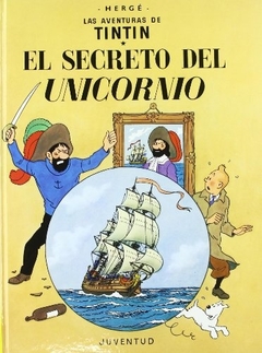 AVENTURAS DE TINTIN, LAS. EL SECRETO DEL UNICORNIO