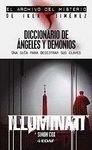 DICCIONARIO DE ANGELES Y DEMONIOS. UNA GUIA PARA DESCIFRAR SUS CLAVES