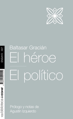 HEROE, EL / EL POLITICO