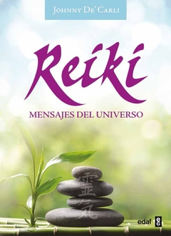 REIKI.  MENSAJES DEL UNIVERSO