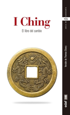 I CHING. EL LIBRO DEL CAMBIO