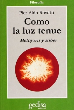 COMO LA LUZ TENUE