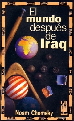MUNDO DESPUES DE IRAK, EL