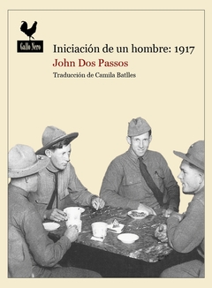 INICIACION DE UN HOMBRE. 1917