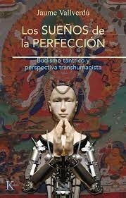 SUEÑOS DE LA PERFECCION, LOS