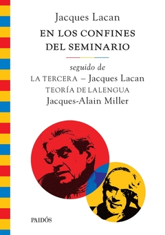 EN LOS CONFINES DEL SEMINARIO. SEGUIDO DE LA TERCERA / TEORIA DE LA LENGUA