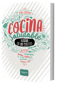 COCINA SALUDABLE. LISTA EN 10 MINUTOS