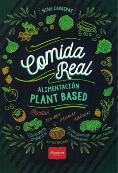 COMIDA REAL. ALIMENTACION PLANT BASED - comprar online