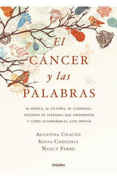 CANCER Y LAS PALABRAS, EL