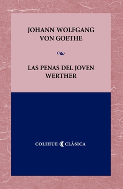 PENAS DEL JOVEN WERTHER, LAS