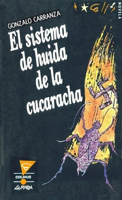 SISTEMA DE HUIDA DE LA CUCARACHA, EL