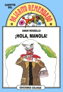 ¡HOLA MANOLA!