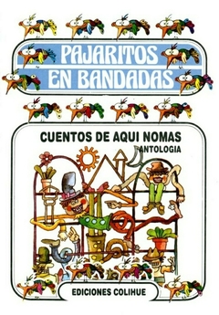 CUENTOS DE AQUI NOMAS - CUENTOS DE AUTORES ARGENTINOS