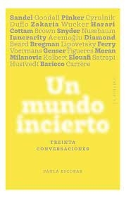 UN MUNDO INCIERTO. TREINTA CONVERSACIONES