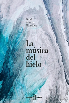 MUSICA DE HIELO, LA