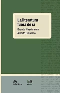 LITERATURA FUERA DE SI, LA