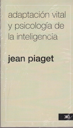 ADAPTACION VITAL Y PSICOLOGIA DE LA INTELIGENCIA