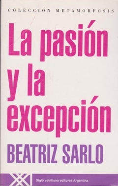 PASION Y LA EXCEPCION LA