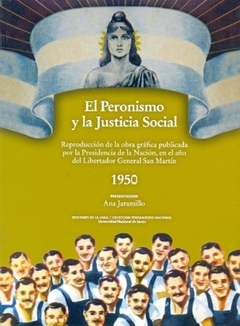 PERONISMO Y LA JUSTICIA SOCIAL, EL