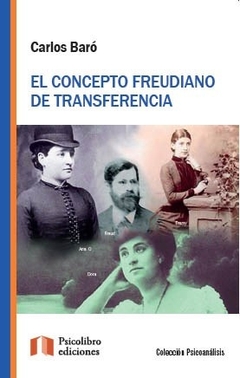 CONCEPTO FREUDIANO DE TRANSFERENCIA, EL