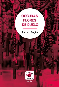OSCURAS FLORES DE DUELO