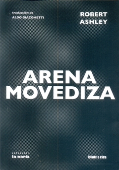 ARENA MOVEDIZA