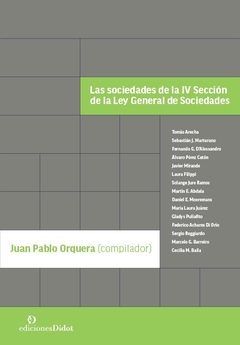SOCIEDADES DE LA IV SECCION DE LA LEY GENERAL DE SOCIEDADES, LAS