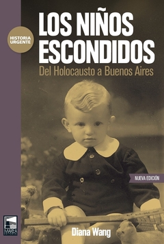 NIÑOS ESCONDIDOS, LOS