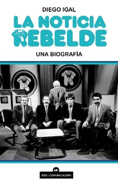 NOTICIA REBELDE, LA