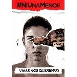 #NIUNAMENOS. VIVAS NOS QUEREMOS