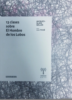 13 CLASES SOBRE EL HOMBRE DE LOS LOBOS