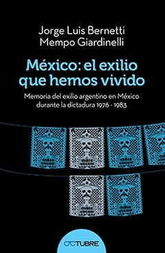 MEXICO. EL EXILIO QUE HEMOS VIVIDO