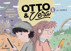 OTTO Y VERA 1: LA ESCUELA