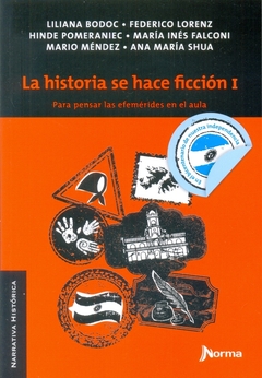 HISTORIA SE HACE FICCION 1, LA