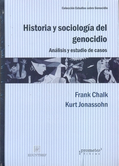 HISTORIA Y SOCIOLOGIA DEL GENOCIDIO