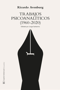 TRABAJOS PSICOANALITICOS 1960-2020