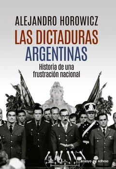 DICTADURAS ARGENTINAS, LAS