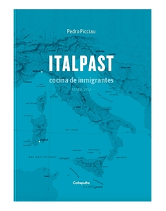 ITALPAST, COCINA DE INMIGRANTES