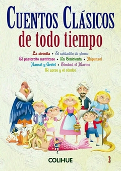 CUENTOS CLASICOS DE TODO TIEMPO (TOMO III)