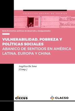 VULNERABILIDAD, POBREZA Y POLITICAS SOCIALES
