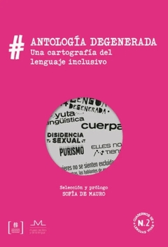 ANTOLOGIA DEGENERADA