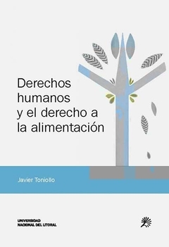 DERECHOS HUMANOS Y EL DERECHO A LA ALIMENTACION