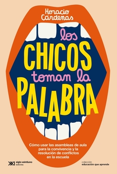 CHICOS TOMAN LA PALABRA, LOS