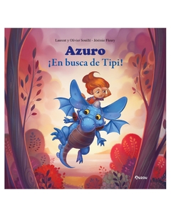 AZURO: ¡EN BUSCA DE TIPI!