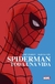 SPIDERMAN: TODA UNA VIDA REEDICION